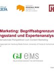 Content Marketing Begriffsabgrenzung  Forschungsstand Und Expertenanalyse